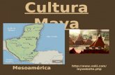 Cultura Maya Mesoamérica .