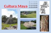 Cultura Maya. Cronología: Aproximadamente 2000 a. C. - 1600 d. C. Localización: Mesoamérica Mesoamérica Ubicación y origen: habitó una vasta región denominada.