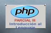 Introducción al Lenguaje. ¿ Qué es PHP ? O Hypertext Pre-processoes (PHP) es un lenguaje de "código abierto" interpretado, de alto nivel, embebido en.