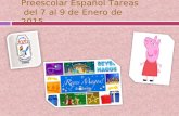 Preescolar Español Tareas del 7 al 9 de Enero de 2015.