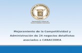 Mejoramiento de la Competitividad y Administración de 24 negocios detallistas asociados a CANACODEA.