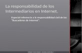 La responsabilidad de los Intermediarios en Internet. Especial referencia a la responsabilidad civil de los “Buscadores de Internet”. Santiago E. Eraso.