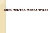 DOCUMENTOS MERCANTILES. CICLO DE VIDA DE LAS EMPRESAS NACESE DESARROLLACRECEMADURA TERMINA TERMINO DE GIRO TRANSACCIONES COMERCIALES INICIO DE ACTIVIDAD.