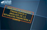 ANÁLISIS DE ESTADOS FINANCIEROS II ANALISIS DE LA SITUACION FINANCIERA A CORTO.