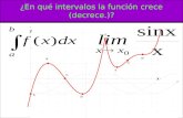 ¿En qué intervalos la función crece (decrece.)? A B C D E F G H.