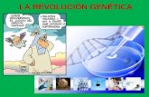 LA REVOLUCIÓN GENÉTICA. Índice I.- Introducción a la revolución genética. II.- Las tecnologías del ADN recombinante y la ingeniería genética. III.- Aplicaciones.