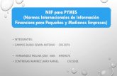 NIIF para PYMES (Normas Internacionales de Información Financiera para Pequeñas y Medianas Empresas) INTEGRANTES: CAMPOS RUBIO EDWIN ANTONIOCR15079 HERNANDEZ.