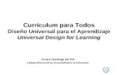 Currículum para Todos Diseño Universal para el Aprendizaje Universal Design for Learning Ainara Zubillaga del Río Cátedra Microsoft de Accesibilidad a.