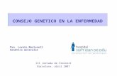 CONSEJO GENETICO EN LA ENFERMEDAD III Jornada de Steinert Barcelona, abril 2007 Dra. Loreto Martorell Genética molecular.