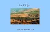 La Rioja Tomáš Kellner 7.B. Informaciones principales Poblacion: 306.377 Superficie: 5 045 km 2 Capital: Logroño La situacionLa banderaEl escudo.