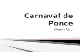 Carnaval de Ponce (Puerto Rico). Instrucciones: Habla con un compañero.  ¿Cuáles son los elementos más importantes del carnaval en Uruguay?  ¿Qué es.
