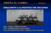 ESC. PRIM. FRIDA KAHLO CCT 15EPR4196A-Chalco-Mèx. Tel cel 5546491334 Dir. Gilberto Cruz Garrido.