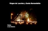 Virgen de Lourdes y Santa Bernardette Fiesta: 11 de febrero.