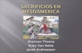 Shannon Thoene Ruby Van Natta Jacob Andreasson. Mixtec Aztec Maya Inca.