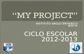 INSTITUTO ANGLO BRITÁNICO MYP IV CICLO ESCOLAR 2012-2013.