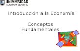 Introducción a la Economía Conceptos Fundamentales.