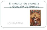 El mester de clerecía y Gonzalo de Berceo 1.º de Bachillerato 1.