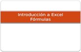 Introducción a Excel Fórmulas. Tema: Fórmulas en Excel Objetivos Definir qué son fórmulas en Excel Distinguir entre constantes y variables (direcciones.