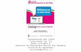 Presentación del libro “Conociendo las TIC” Pedro Calandra B. Director de Biblioteca Rector Ruy Barbosa, Facultad de Agronomía. pcalandr@uchile.cl.