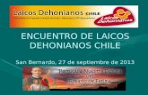 ENCUENTRO DE LAICOS DEHONIANOS CHILE San Bernardo, 27 de septiembre de 2013.