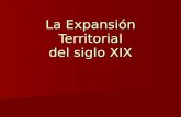 La Expansión Territorial del siglo XIX. Territorio de Chile colonial.