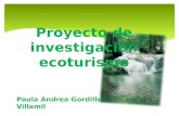 Proyecto de investigación ecoturismo Paula Andrea Gordillo Villamil.