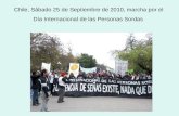 Chile, Sábado 25 de Septiembre de 2010, marcha por el Día Internacional de las Personas Sordas.
