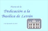 Fiesta de la Dedicación a la Basílica de Letrán 9 de Noviembre de 2014.