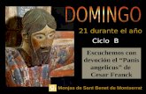 Escuchemos con devoción el “Panis angelicus” de Cesar Franck Ciclo B 21 durante el año Monjas de Sant Benet de Montserrat.