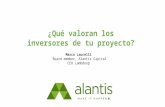 ¿Qué valoran los inversores de tu proyecto? Marco Laucelli Board member, Alantis Capital CEO Lambdoop.