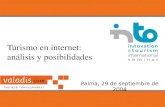 Turismo en internet: análisis y posibilidades Palma, 29 de septiembre de 2004.