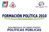 IMPORTANCIA DE LAS POLÍTICAS PÚBLICAS LA CALIDAD DE LAS POLÍTICAS PÚBLICAS  EL CICLO DE LA POLÍTICA PÚBLICA.