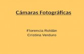 Cámaras Fotográficas Florencia Roldán Cristina Verduro.