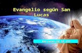 Evangelio según San Lucas San Lucas (12, 13 - 21) San Lucas (12, 13 - 21)