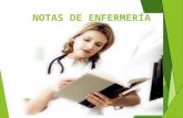 NOTAS DE ENFERMERÍA. Introducción  Los registros de enfermería constituyen una parte fundamental de la asistencia sanitaria, estando integrados en la.