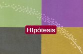 HIpótesis. 2 tener unados o varias En una investigación podemos tener una, dos o varias hipótesis. las hipótesis son proposiciones tentativas Dentro de.