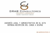 ASESORÍA LEGAL Y ADMINISTRATIVA EN EL ACTA ENTREGA-RECEPCIÓN DEL CARGO A OCUPAR .