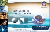 Dr. Alejandro F. Duarte M. Septiembre, 2012 SEMINARIO DE INVESTIGACIÓN Correo electrónico: alefeder60@hotmail.com móvil 04146452277alefeder60@hotmail.com.
