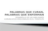 DESARROLLO DE LAS HABILIDADES COMUNICATIVO-EMOCIONALES EN EL TERAPEUTA.