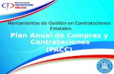 Herramientas de Gestión en Contrataciones Estatales. Plan Anual de Compras y Contrataciones (PACC)