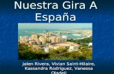 Nuestra Gira A España Jalen Rivera, Vivian Saint-Hilaire, Kassandra Rodriguez, Vanessa Oladell.