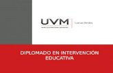 Título DIPLOMADO EN INTERVENCIÓN EDUCATIVA. título Modulo 6.. Técnicas de intervención educativa.