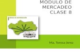 Ma. Teresa Jerez MÓDULO DE MERCADEO CLASE 8. CANALES DE DISTRIBUCIÓN Es el conjunto de organizaciones independientes que participan en el proceso de poner.