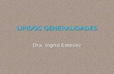 LIPIDOS GENERALIDADES Dra. Ingrid Estévez. Moléculas biológicas Componentes característicos de la célula Componentes característicos de la célula Compuestos.
