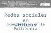 Redes sociales en # bib_us VI Jornadas de Buenas Prácticas y Gestión del Conocimiento Pabellón de México  Sevilla  12 de diciembre de 2013 Elena Prendes.
