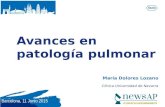 Avances en patología pulmonar María Dolores Lozano Clínica Universidad de Navarra Barcelona, 11 Junio 2015.