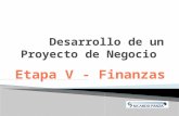 Resultados proyectadosFlujo de Fondos del proyectoRetorno de la inversiónValor del proyectoEvaluación de accionistas y/o inversores.