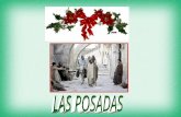 Las posadas son una tradición religiosa muy mexicana. Se trata de una novena que nos prepara a la celebración de la Navidad. Dicha novena se puede celebrar.