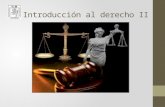 Introducción al derecho II. BIBLIOGRAFIA Introducción al Estudio del Derecho-M.SC. Luis Monjarrez Salgado.- segundo curso Introducción al Derecho-Dr.