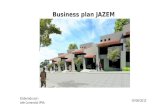 Business plan JAZEM Elaborado por: Jefe Comercial JPYA 19/08/2013.